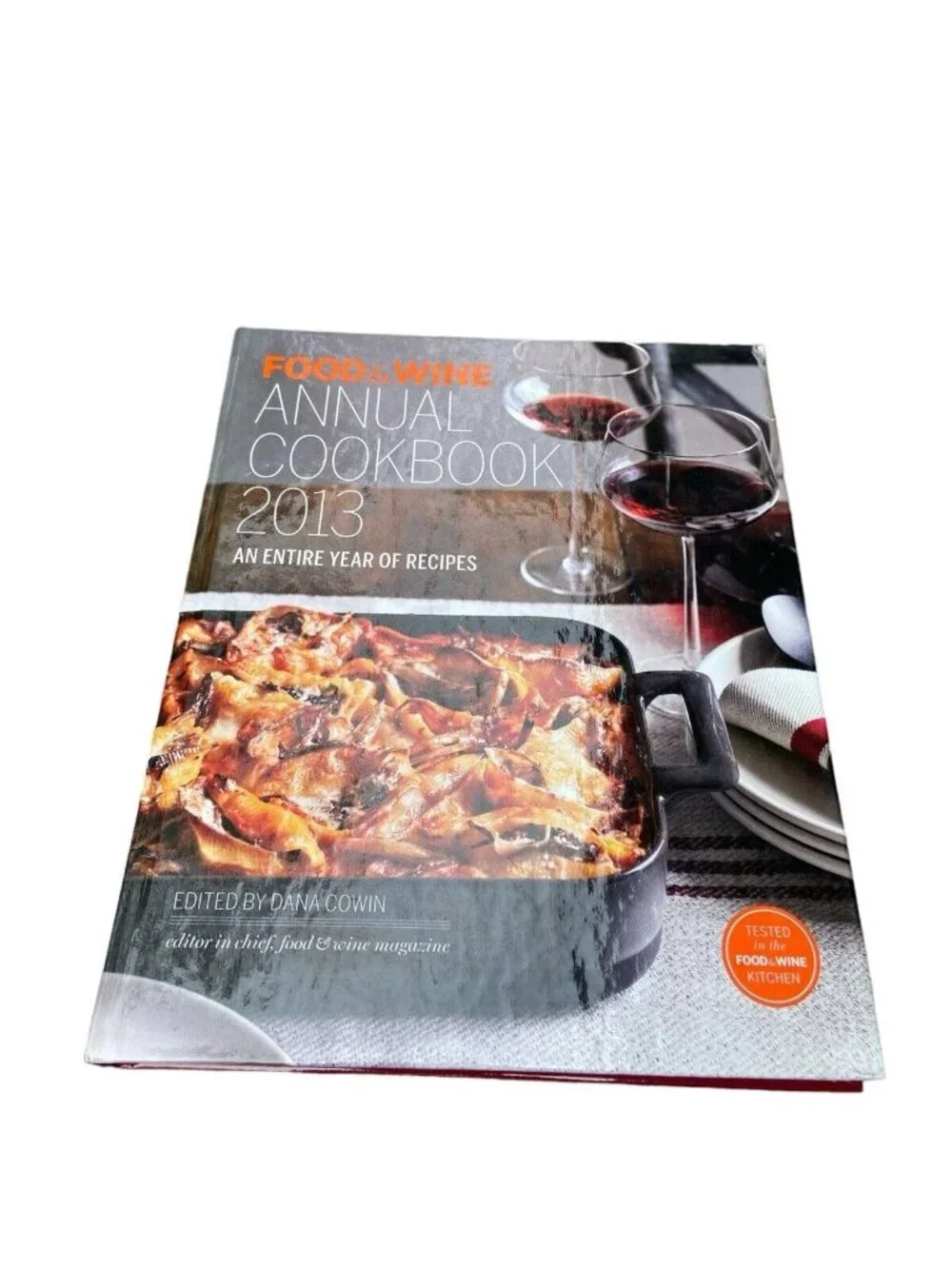 FOOD & WINE Annual Cookbook 2013: An Entire Year of Recipes Hardcover